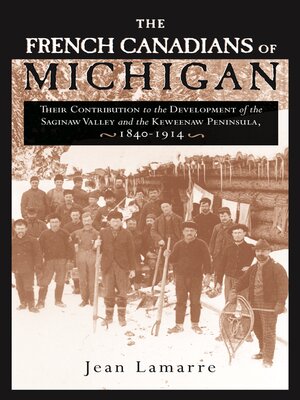 cover image of The French Canadians of Michigan